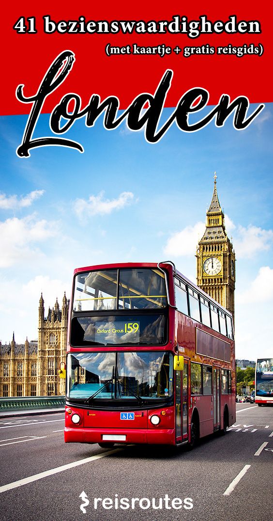 Pinterest Dé 44 top bezienswaardigheden in Londen: Info, tips & foto's