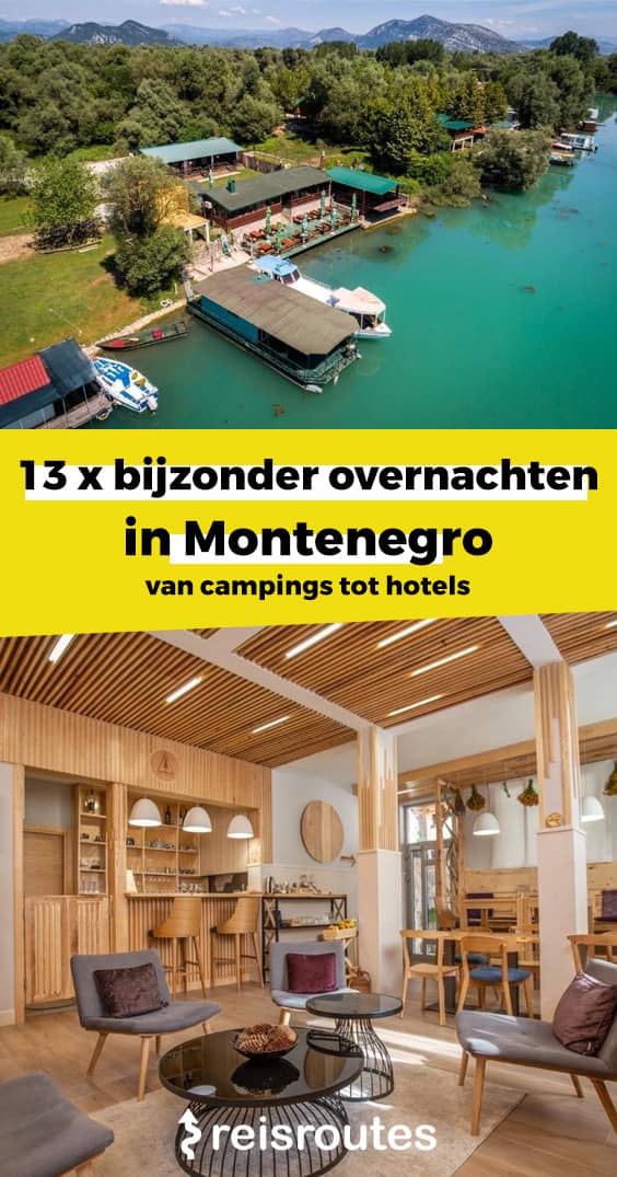 Pinterest Waar overnachten in Montenegro (update 2023)? 13 x goedkoop tot luxe