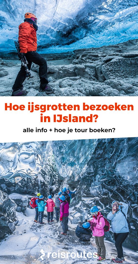 Pinterest Hoe ijsgrotten bezoeken in IJsland? Info, tips + tour online boeken