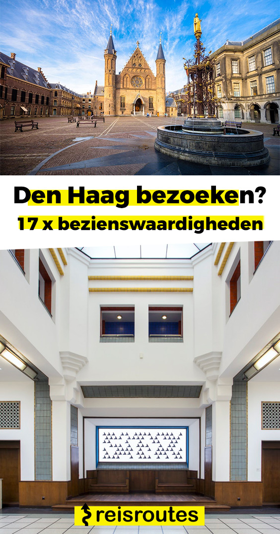 Pinterest 17 x bezienswaardigheden in Den Haag en Scheveningen: wat zien en doen tijdens je bezoek?