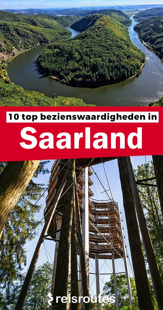 Pinterest Rondreis Saarland langs de 10 x mooiste bezienswaardigheden