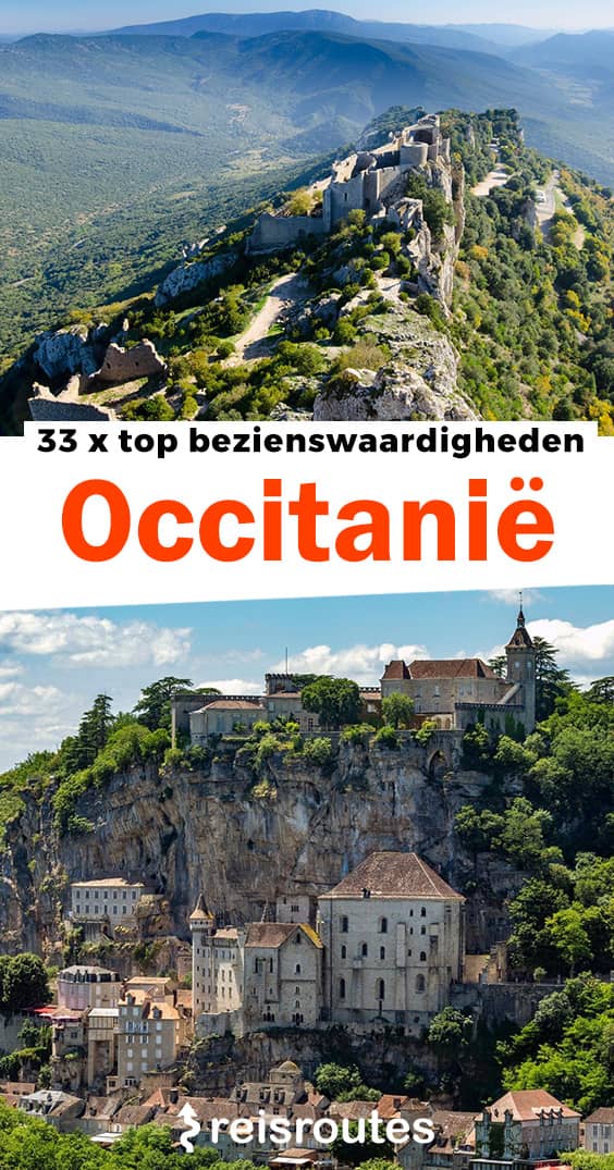 Pinterest 33 x bezienswaardigheden Occitanië: Wat zeker zien & doen tijdens je vakantie?