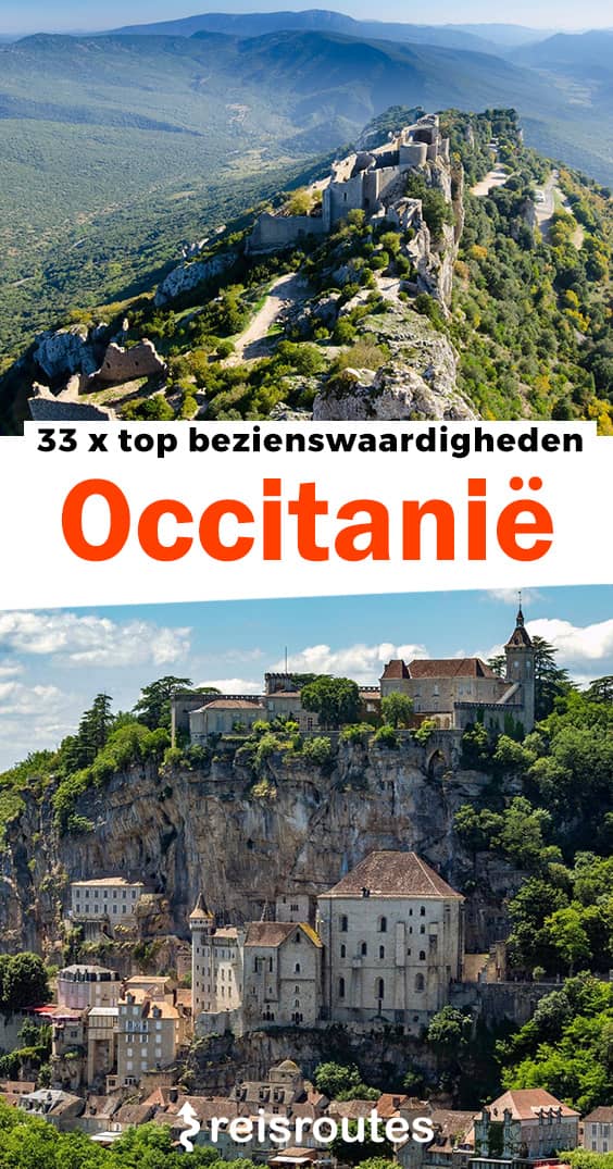 Pinterest 33 x bezienswaardigheden Occitanië: Wat zeker zien & doen tijdens je vakantie?
