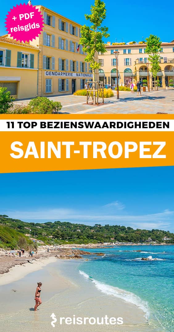 Pinterest 14 x mooiste bezienswaardigheden van Saint-Tropez: Wat zeker zien & doen?