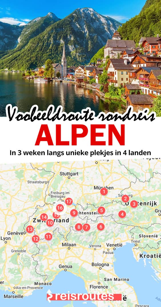 Pinterest Route Alpen rondreis van 2 tot 3 weken: De mooiste plekken + kaartje