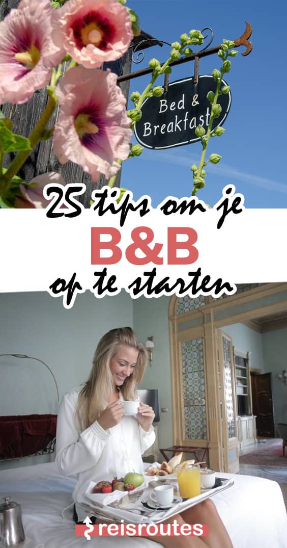 Pinterest Een eigen B&B starten? 27 tips om succesvol je Bed en Breakfast te beginnen