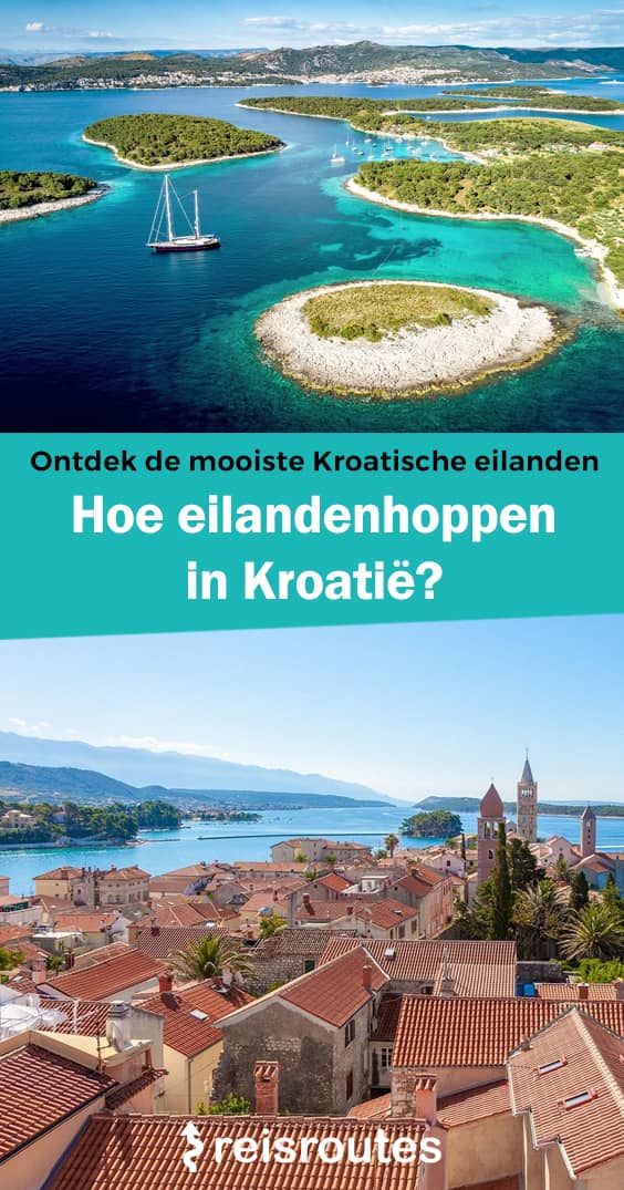 Pinterest Ontdek de mooiste Kroatische eilanden: hoe eilandhoppen in Kroatië? Alle info + foto's