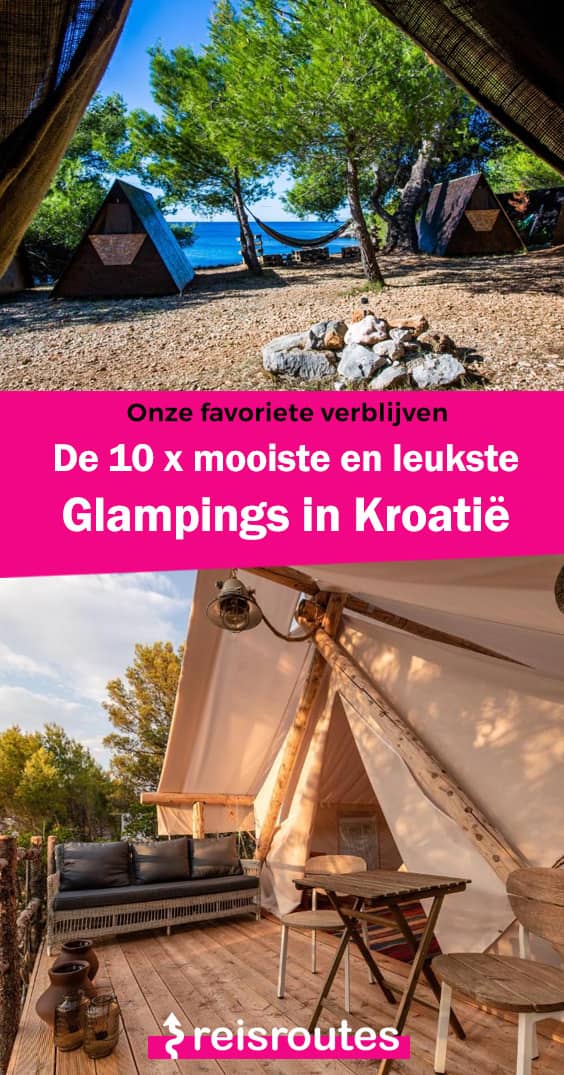Pinterest 10 x de leukste glampings in Kroatië 2025