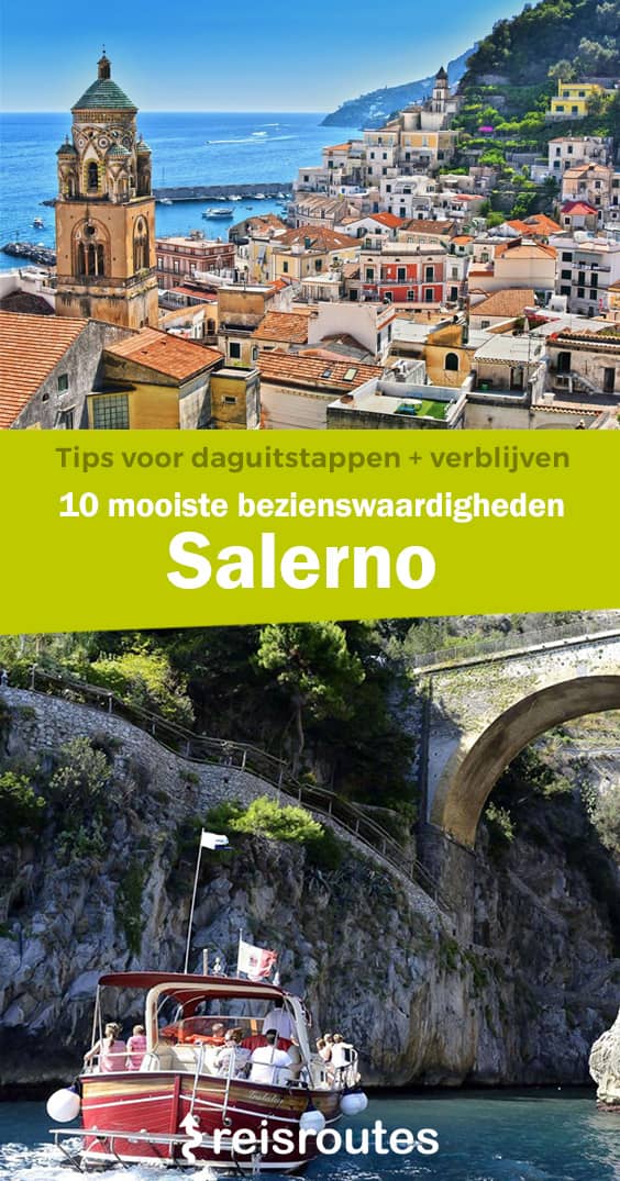 Pinterest 20 x mooiste bezienswaardigheden in Salerno bezoeken: wat zien en doen + verblijftips