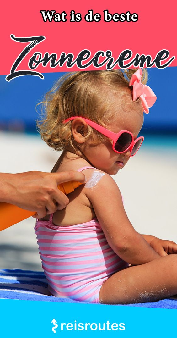 Pinterest De beste zonnecrème kopen 2025? Crème, olie, mousse of spray?