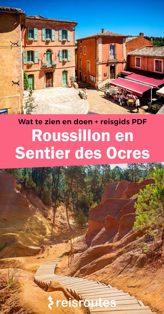 Pinterest Roussillon en Sentier des Ocres bezoeken: wat zien en doen tijdens je verblijf?