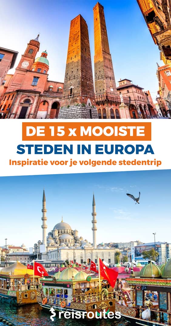 Pinterest Dé 15 mooiste Europese steden 2024 voor een stedentrip: inspiratie voor je citytrip