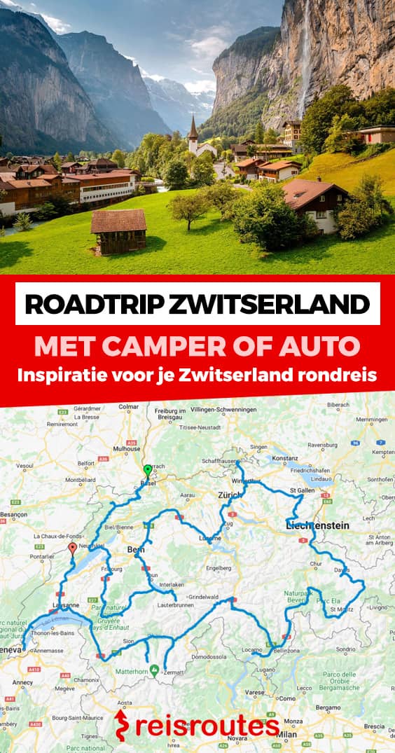 Pinterest Roadtrip Zwitserland met auto of camper: Route in 11 dagen langs alle highlights