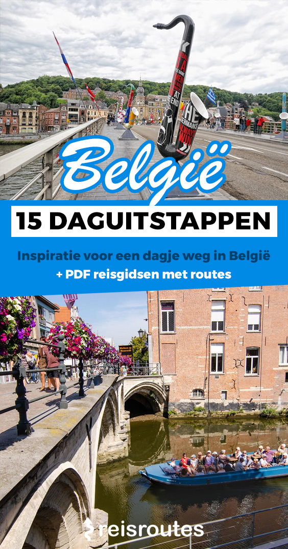 Pinterest 15 x leukste daguitstappen in België: Ideeën voor klein en groot