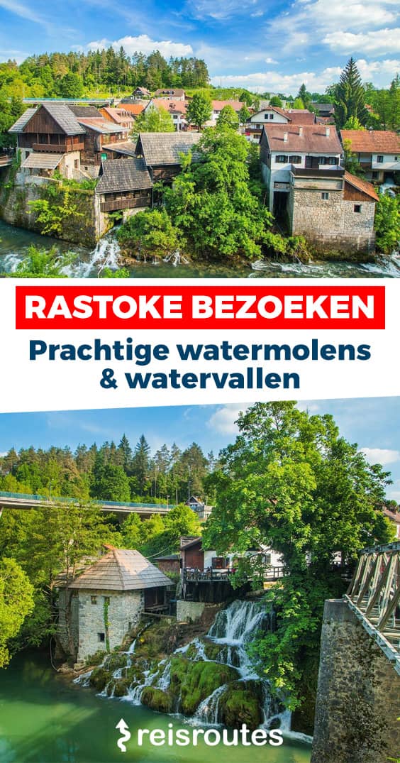 Pinterest Rastoke bezoeken? Bewonder de oude watermolens en prachtige watervallen