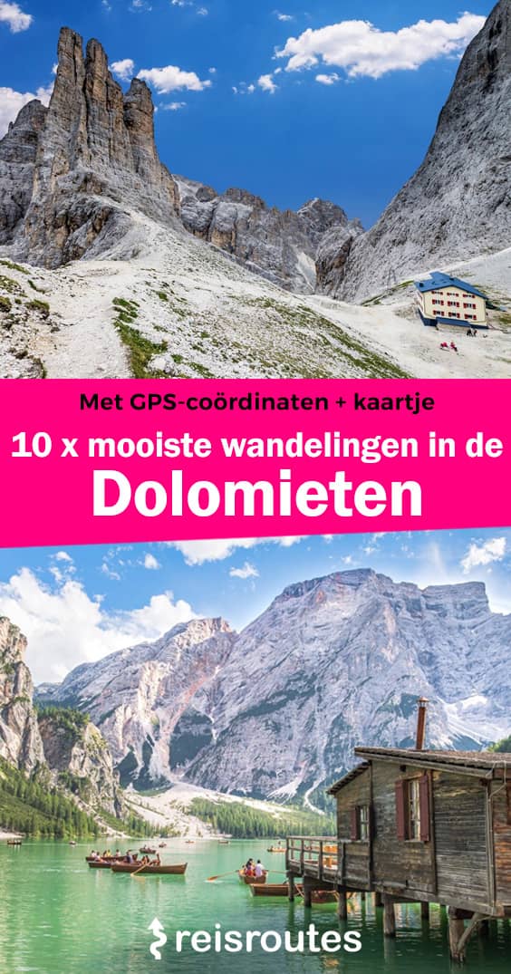 Pinterest 10 x mooiste wandelingen in de Dolomieten: praktische info + kaartje