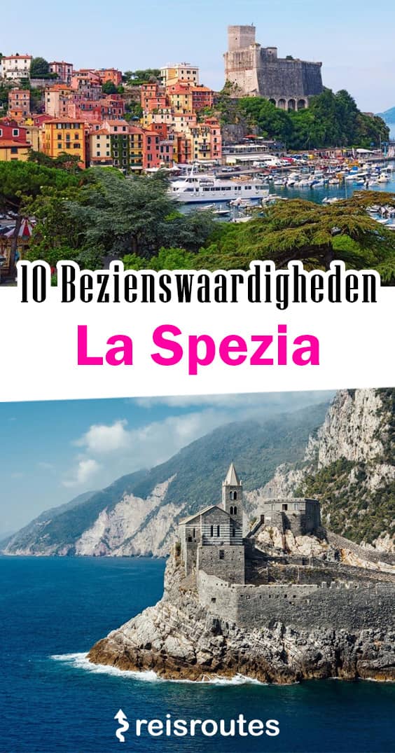 Pinterest 10 x mooiste bezienswaardigheden in La Spezia: wat zien & doen rond de Golfo della Spezia