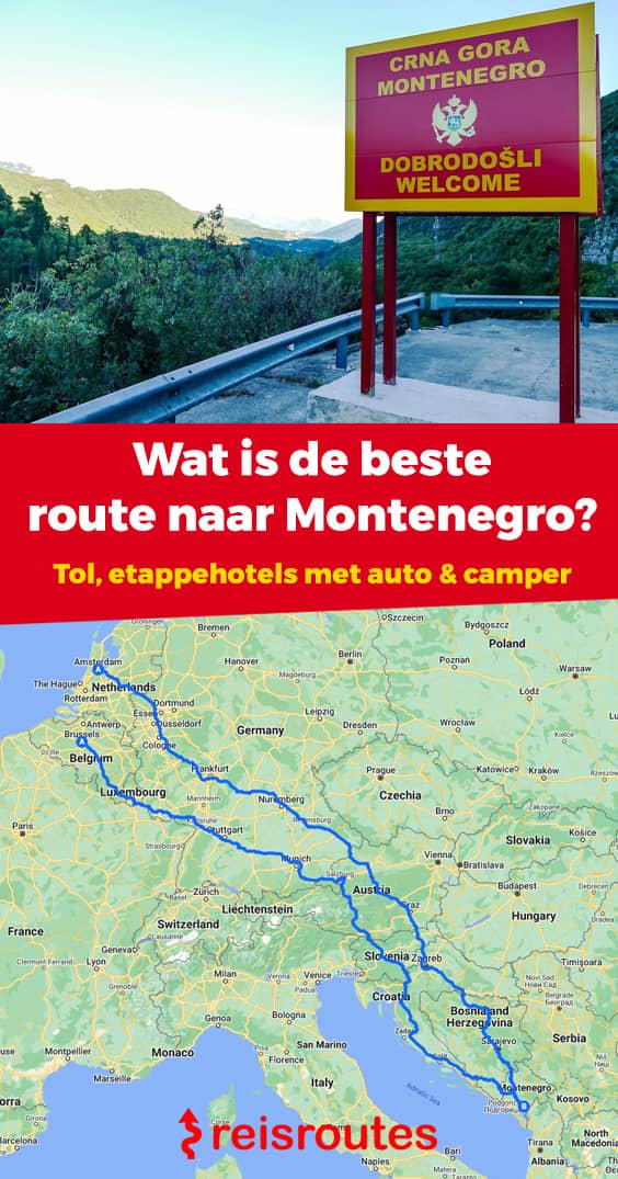 Pinterest Wat is de beste route naar Montenegro? Tol, etappehotels & tips