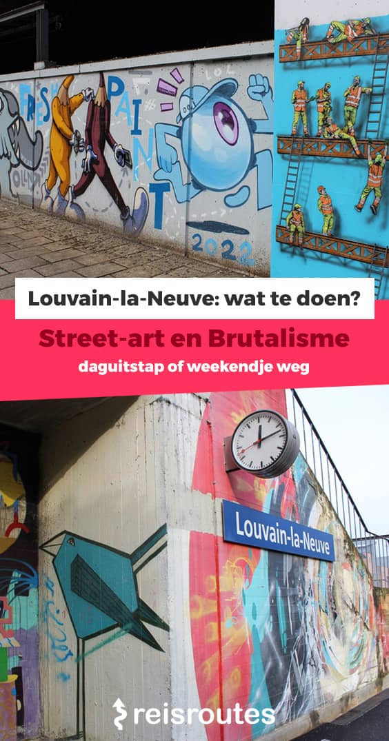 Pinterest 10 x bezienswaardigheden Louvain-la-Neuve: wat te zien & doen?