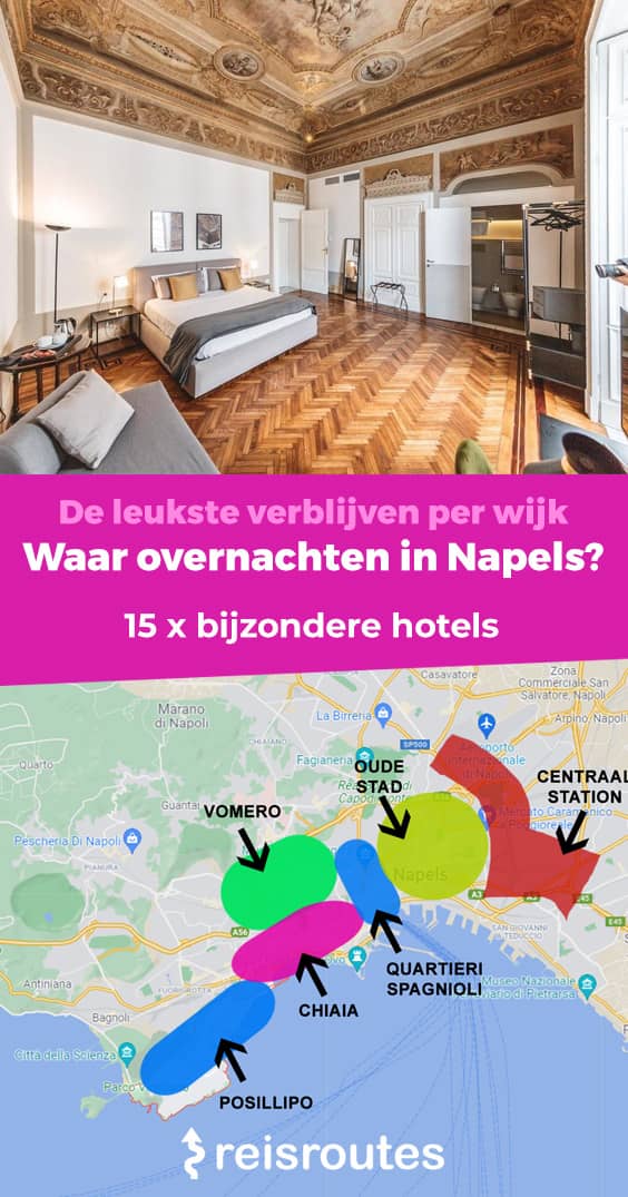 Pinterest Waar overnachten in Napels? De 15 x mooiste hotels (update 2025)