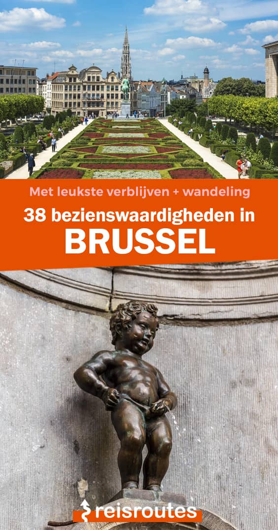 Pinterest 39 x mooiste bezienswaardigheden in Brussel bezoeken + wat te doen & zien?