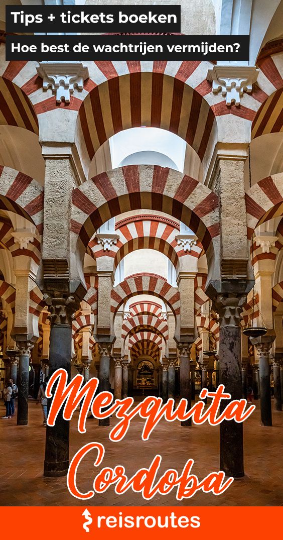Pinterest Mezquita in Cordoba (moskee-kathedraal) bezoeken? Info, tips & tickets