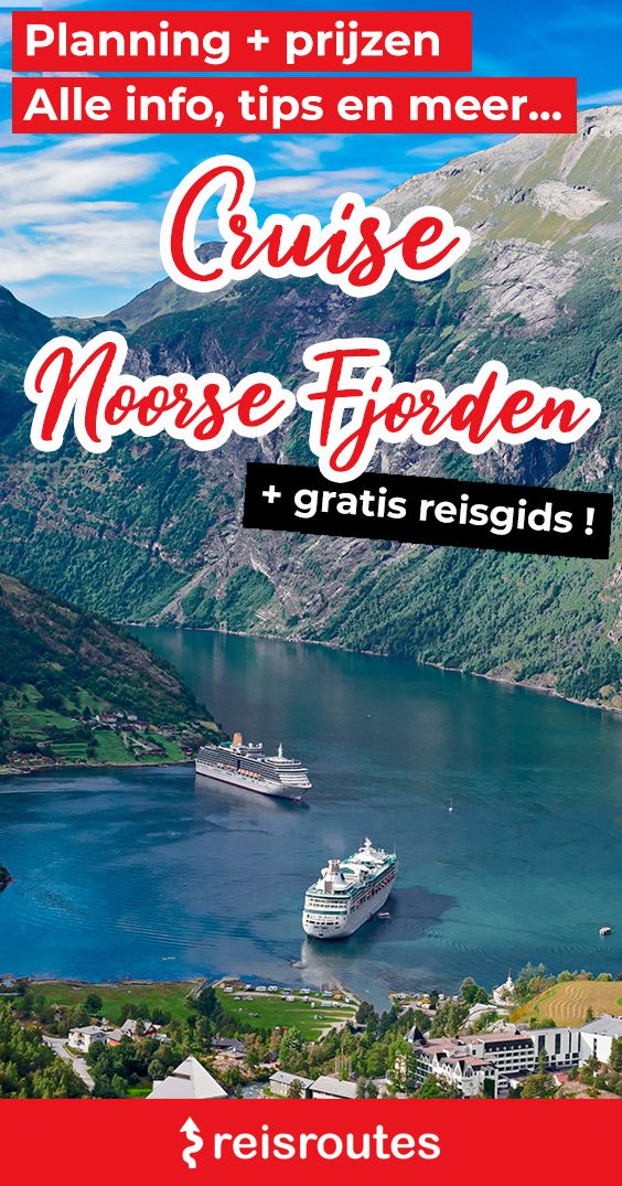 Pinterest Cruise Noorse fjorden 2025? Alle info & tips voor je cruise Noorwegen