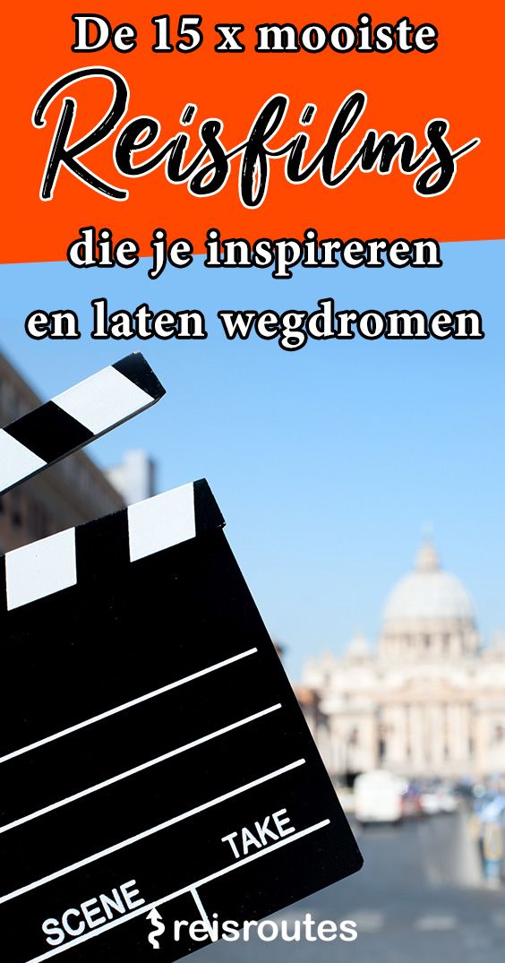 Pinterest Dé 15 x mooiste reisfilms en leukste travelmovies