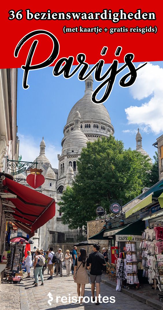 Pinterest Bezienswaardigheden Parijs: Onze top 36 x tips + gratis reisgids Parijs
