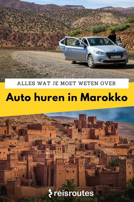 Pinterest Auto huren in Marokko? Wat kost het + alle praktische info & tips