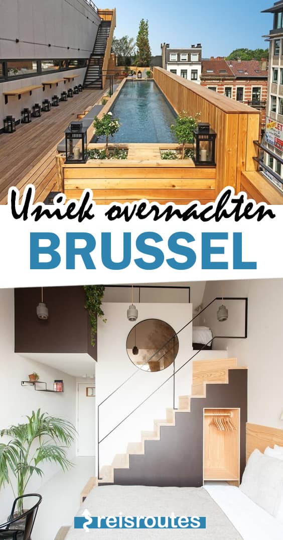 Pinterest Waar overnachten in Brussel? 15 x van goedkoop tot luxe (update 2025) - Hotels + B&B's