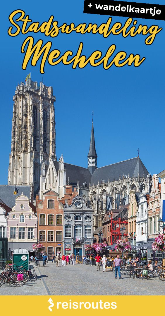 Pinterest Stadswandeling Mechelen, langs de oevers van de Dijle + kaart