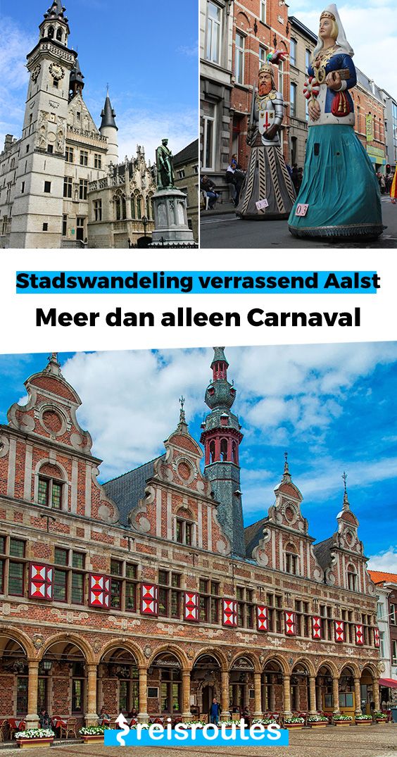 Pinterest Stadswandeling Aalst, langs alle bezienswaardigheden + kaart