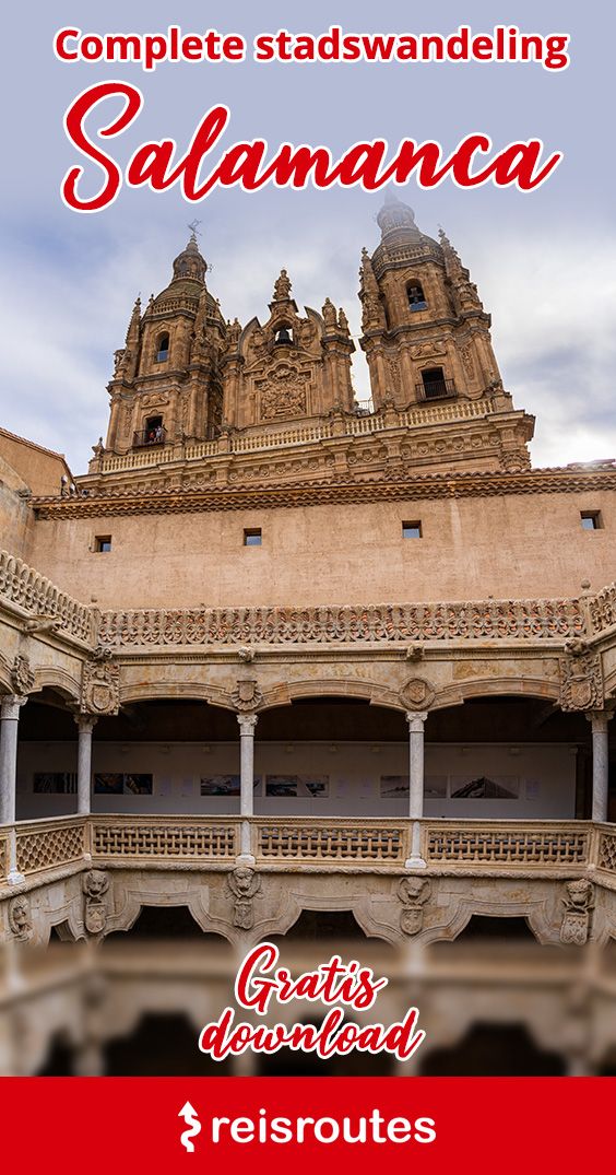 Pinterest Salamanca wandeling in het historische centrum van de universiteitsstad