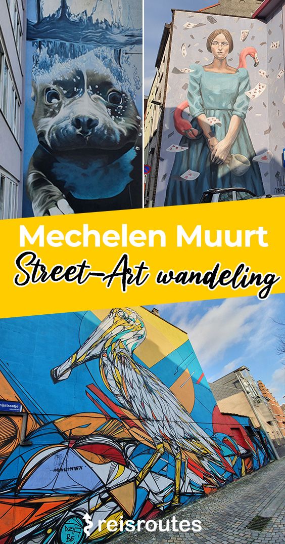 Pinterest Mechelen Muurt, street-art & muurschilderingen wandeling + kaartje