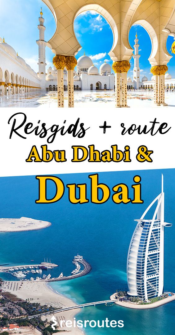 Pinterest Dubai & Abu Dhabi: 7-daagse rondreis Verenigde Arabische Emiraten