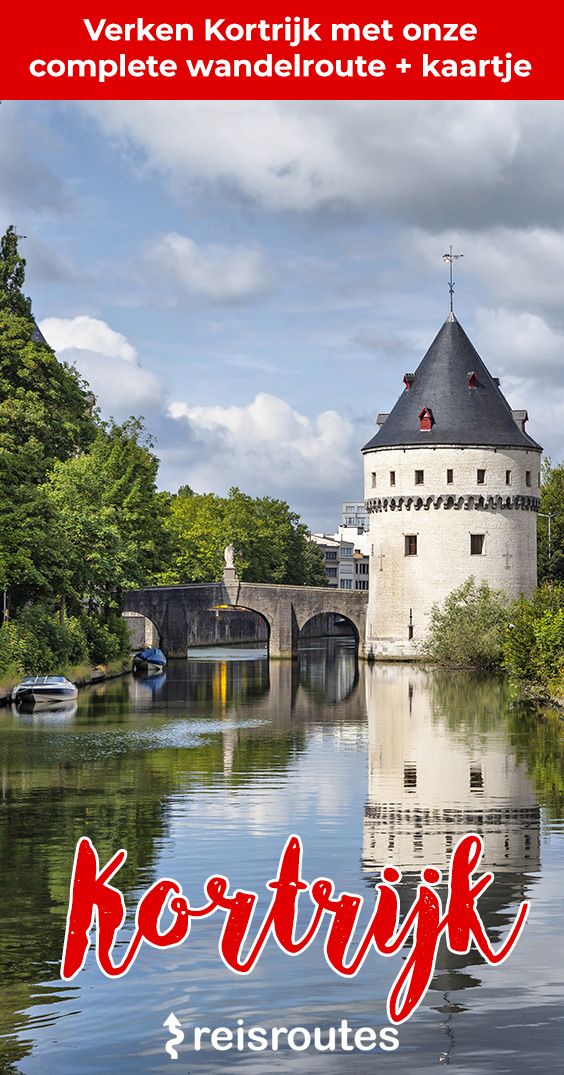 Pinterest Stadswandeling door Kortrijk: van 1302 tot heden